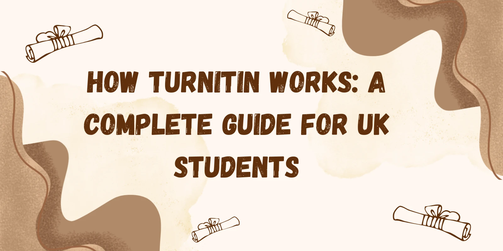 How Turnitin Works: A Complete Guide for UK Students